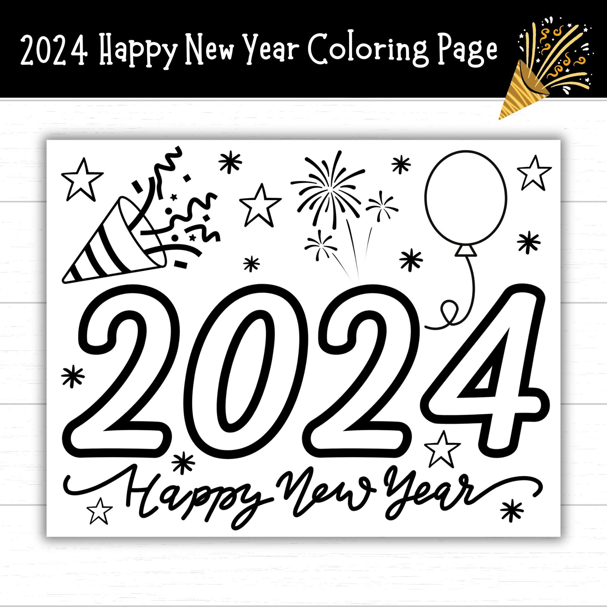 2024 Happy New Year Coloring Page, New Years Printables for Kids, Happy New Year 2024 Printables, New Years Coloring Pages, New Year PDF