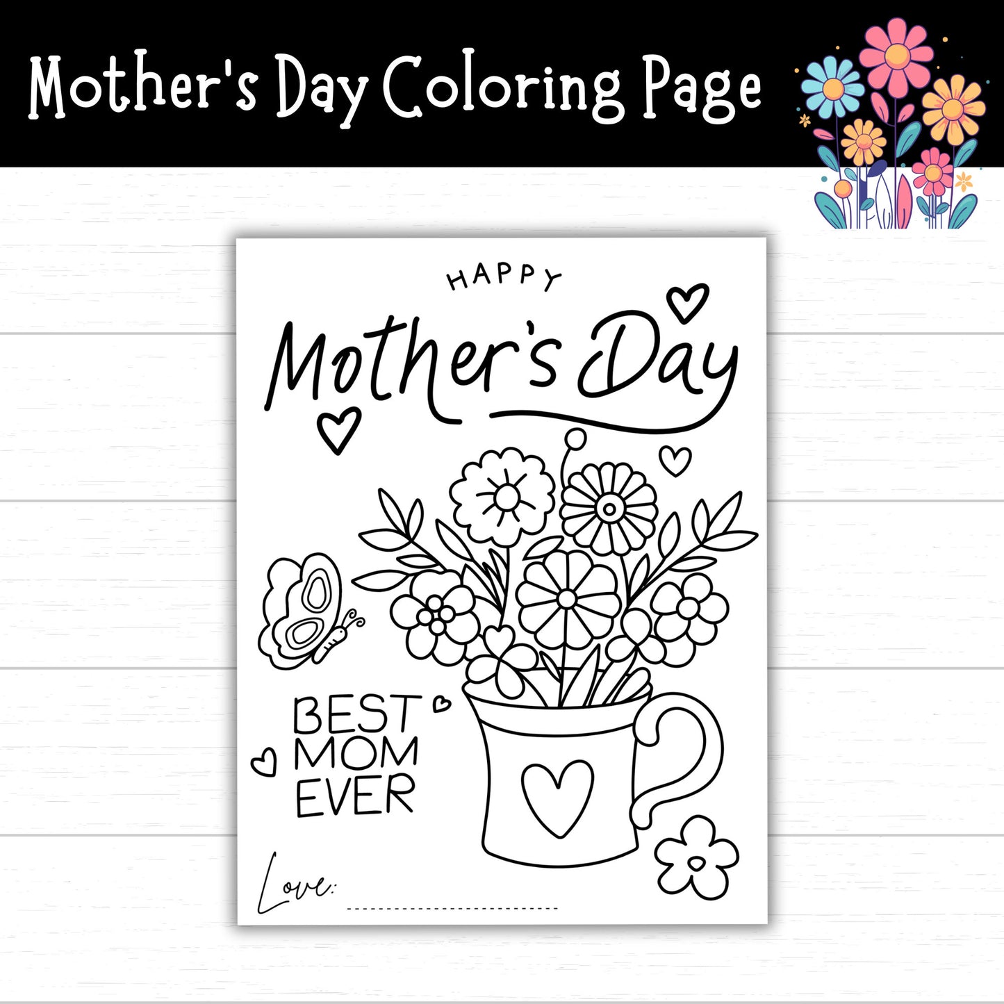 Mother's Day Coloring Page for Kids, Printable Mother's Day Card, Mother's Day Printables, Printable Cards, Flower Coloring Pages