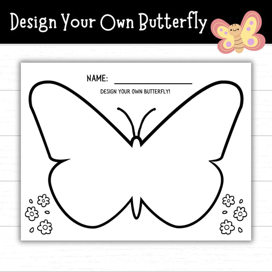 Design Your Own Butterfly, Butterfly Coloring Page, Butterfly Printable, Spring Activity for Kids, Decorate a Butterfly, Butterfly Template